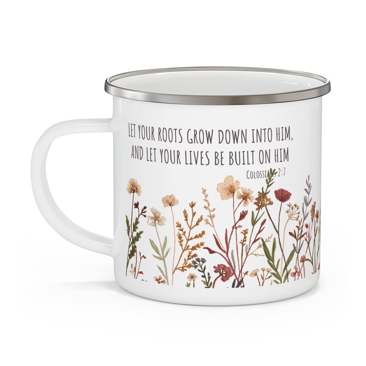 Colossians 2:7 Wildflowers Enamel Camping Mug