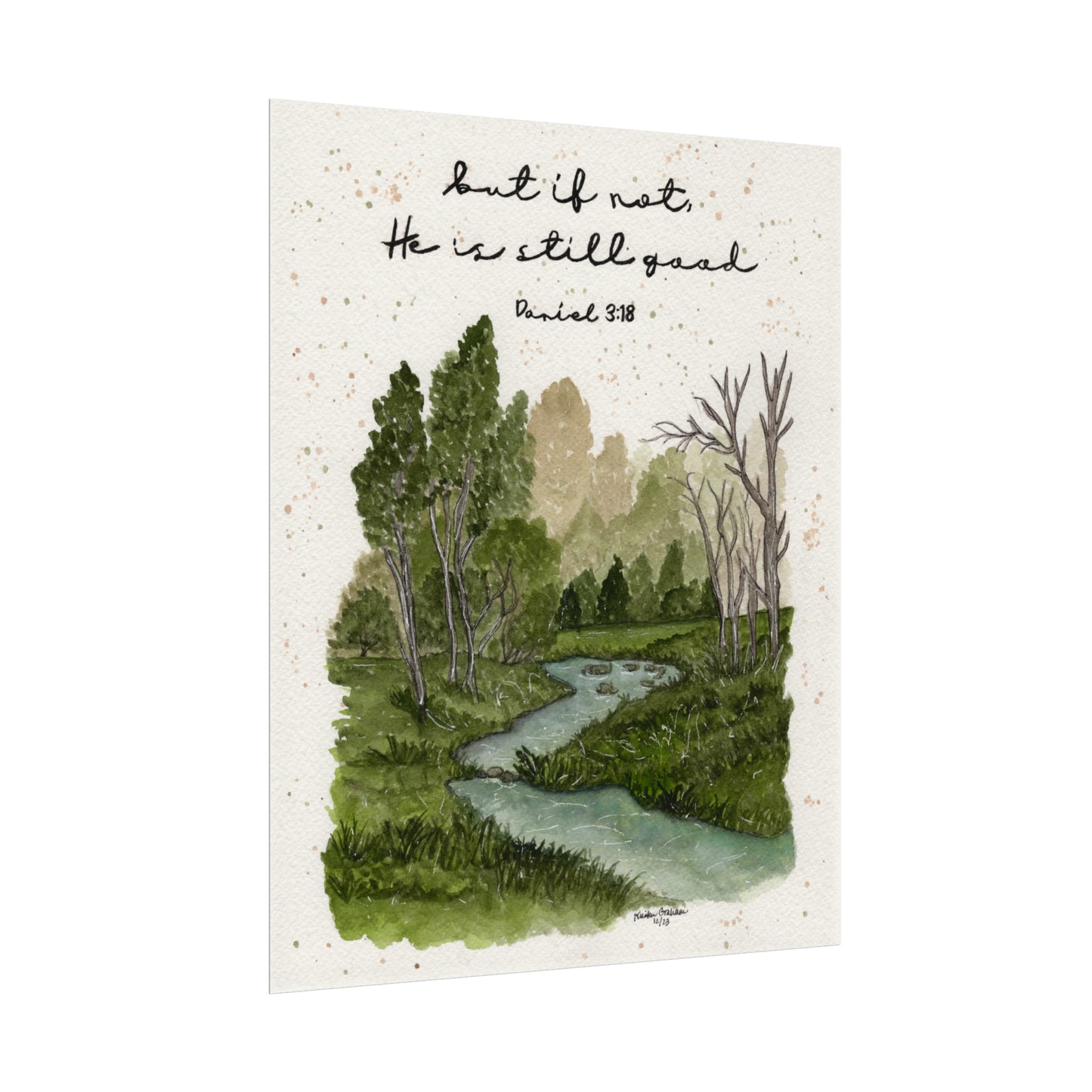 Daniel 3:18 Textured Watercolor Matte Posters