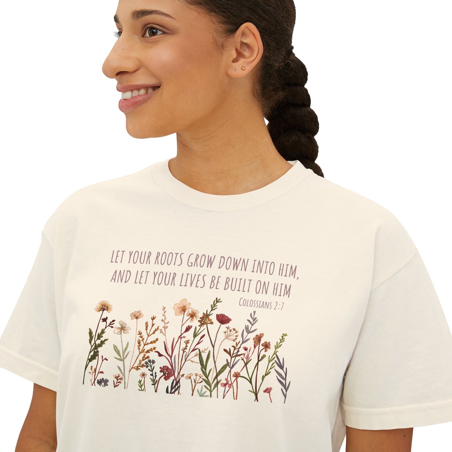 Colossian 2:7 Wildflowers Women's Boxy Tee