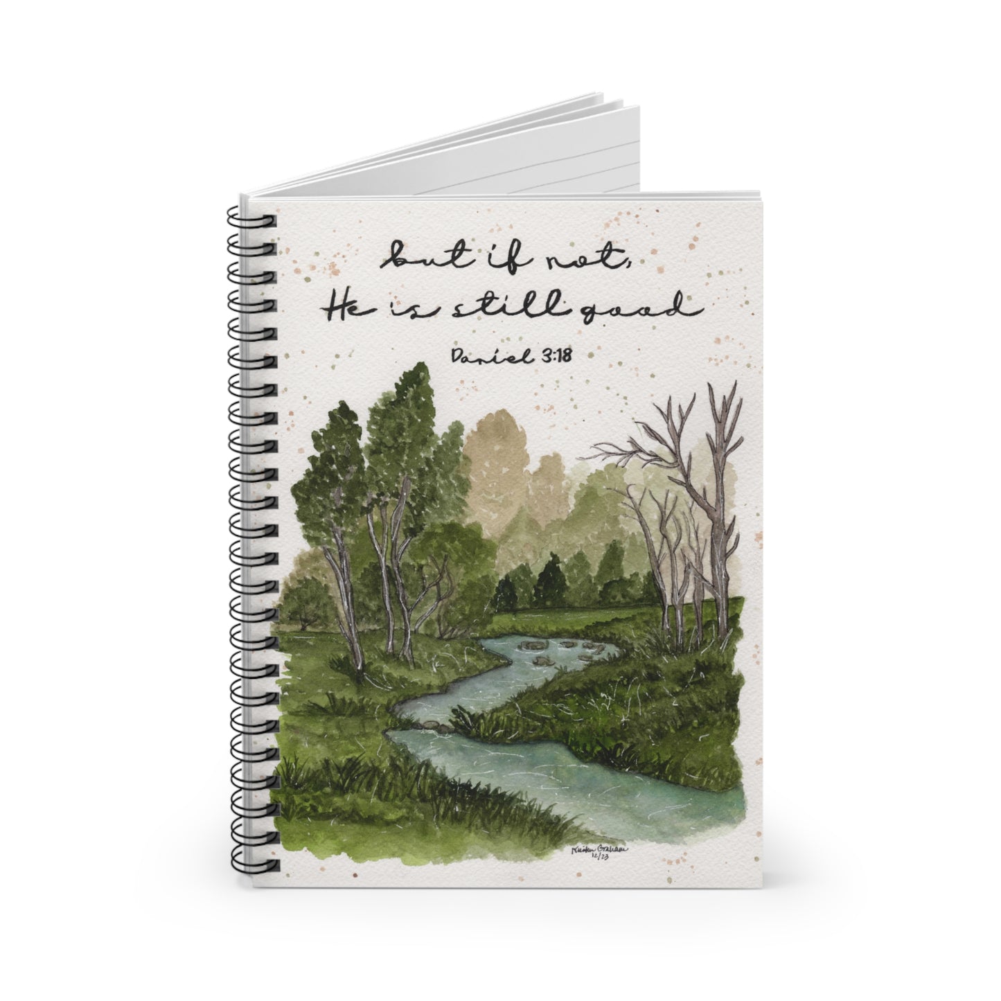 Daniel 3:18 Spiral Notebook