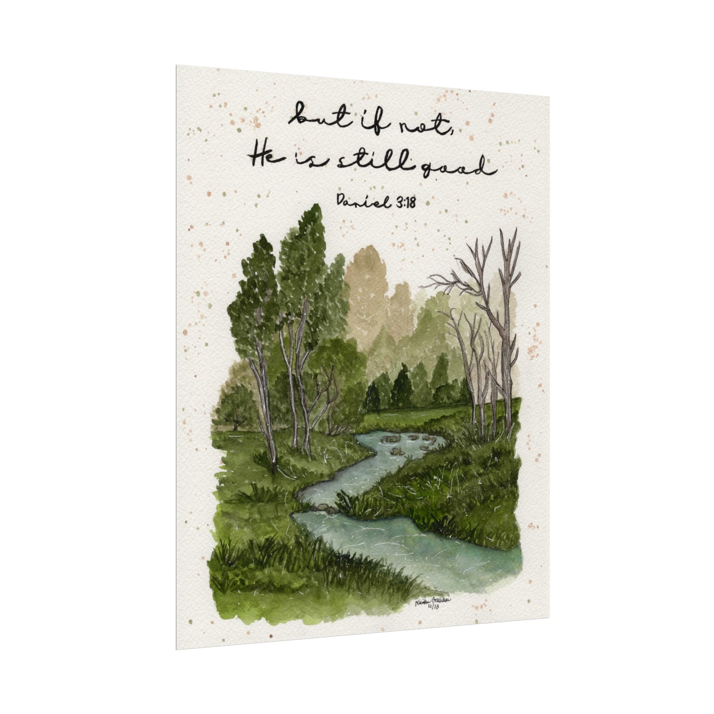 Daniel 3:18 Textured Watercolor Matte Posters