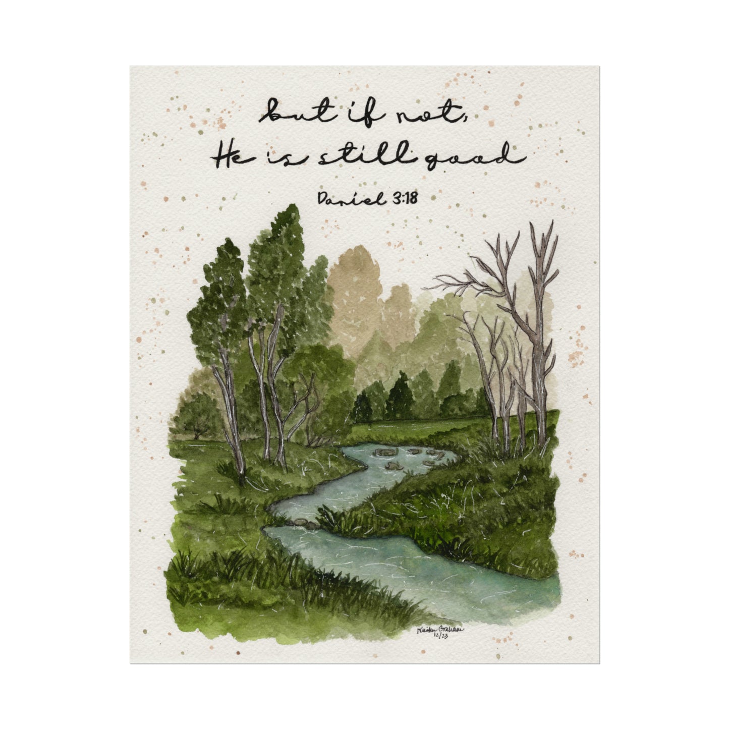 Daniel 3:18 Textured Watercolor Matte Posters