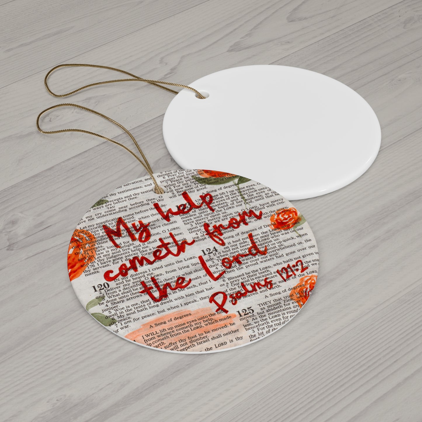 Psalms 121:2 Ceramic Ornament