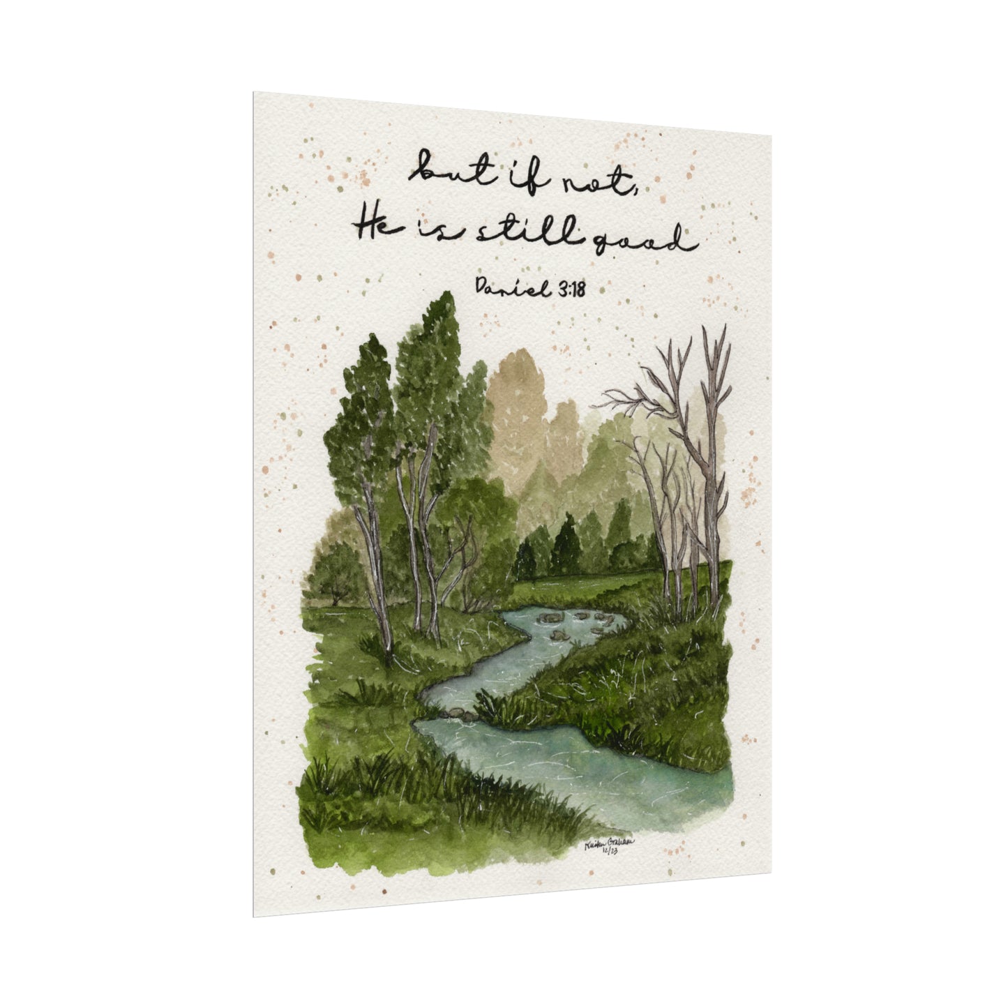 Daniel 3:18 Textured Watercolor Matte Posters