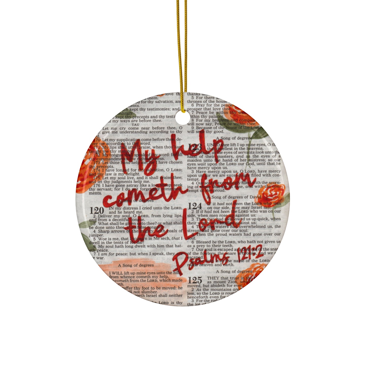 Psalms 121:2 Ceramic Ornament