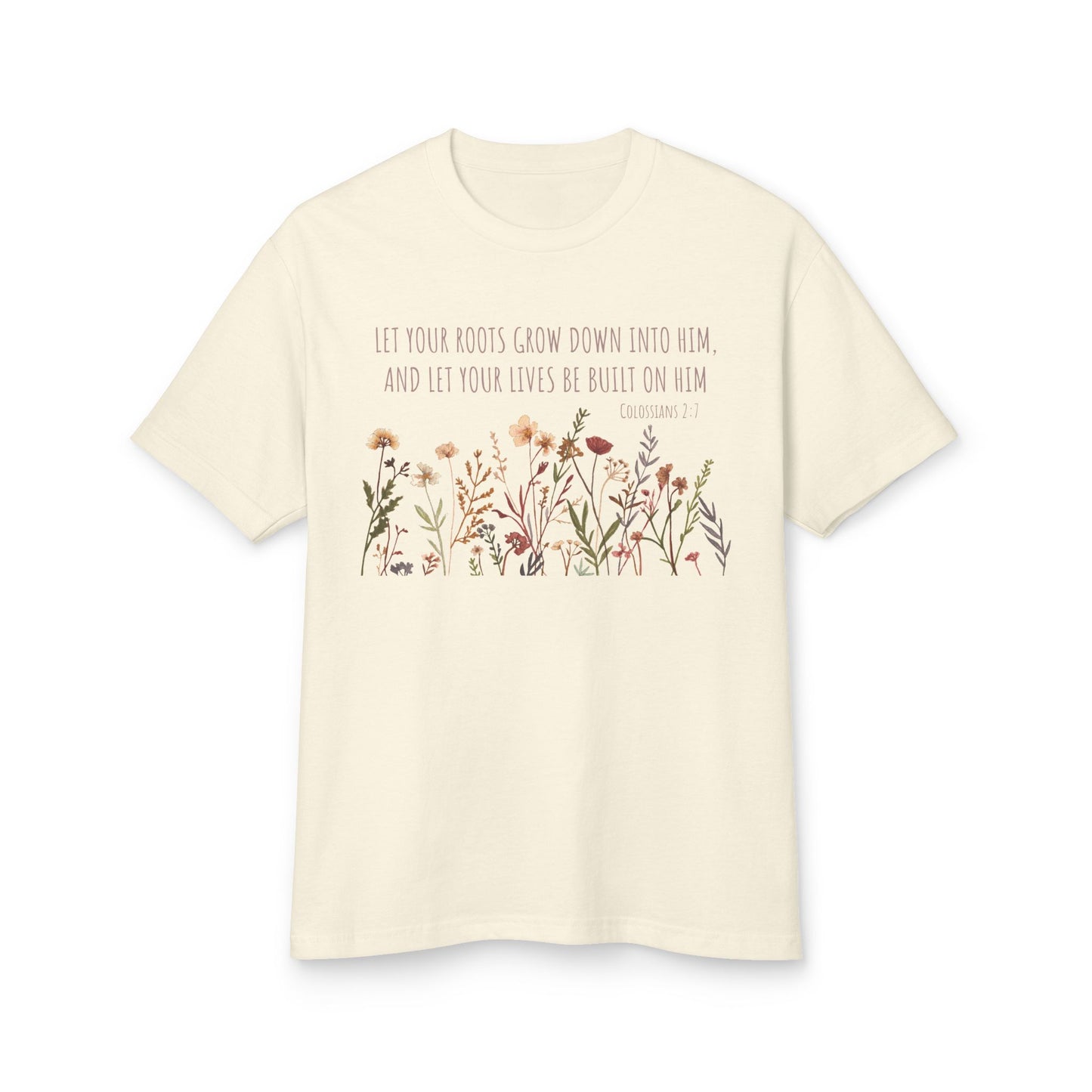 Colossians 2:7 Unisex Garment-Dyed Heavyweight Cotton Tee