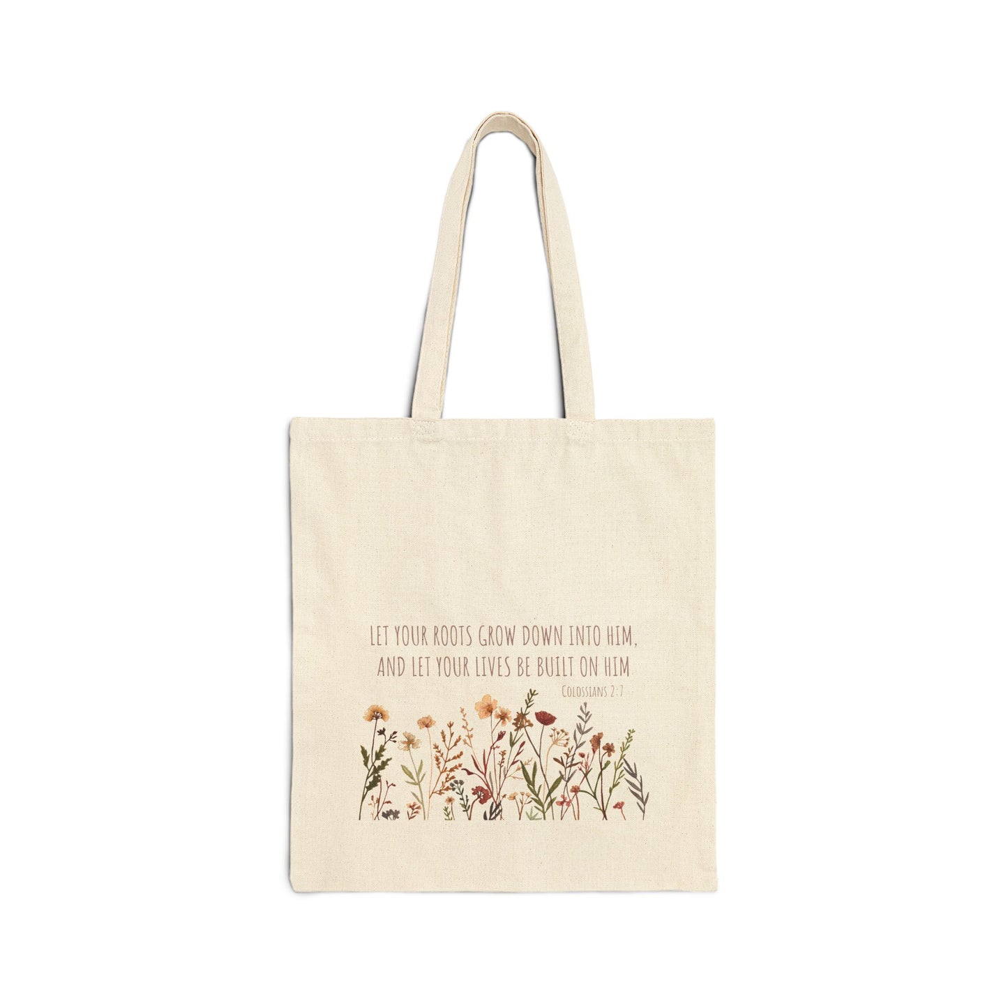 Colossians 2:7- Wildflowers Cotton Canvas Tote Bag